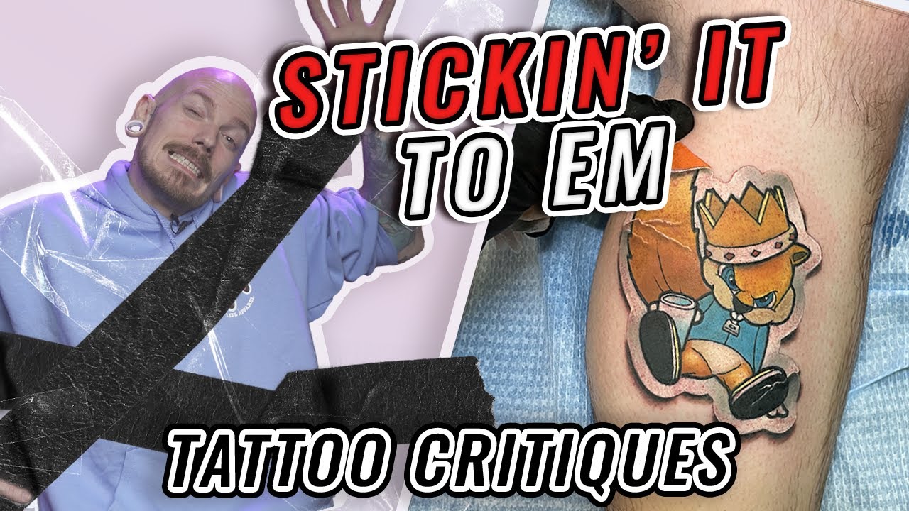 STICKER TATTOOS | Tattoo Critiques | Pony Lawson