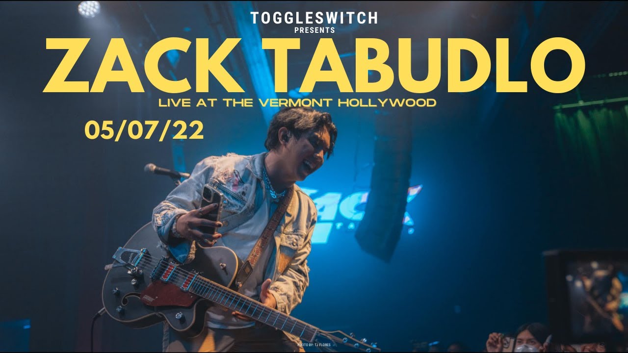 Zack Tabudlo LIVE at The Vermont Hollywood (FULL SET)