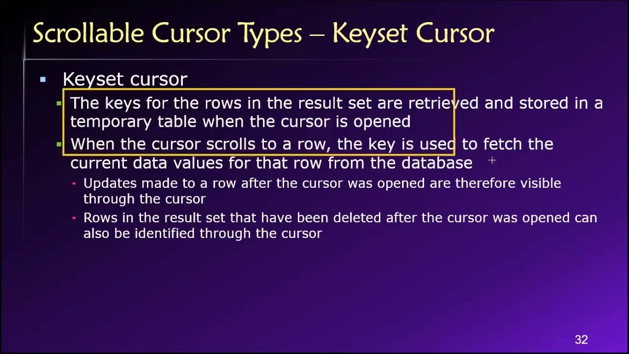 Topic 06, Part 09 - Non-Scrollable vs. Scrollable Cursors
