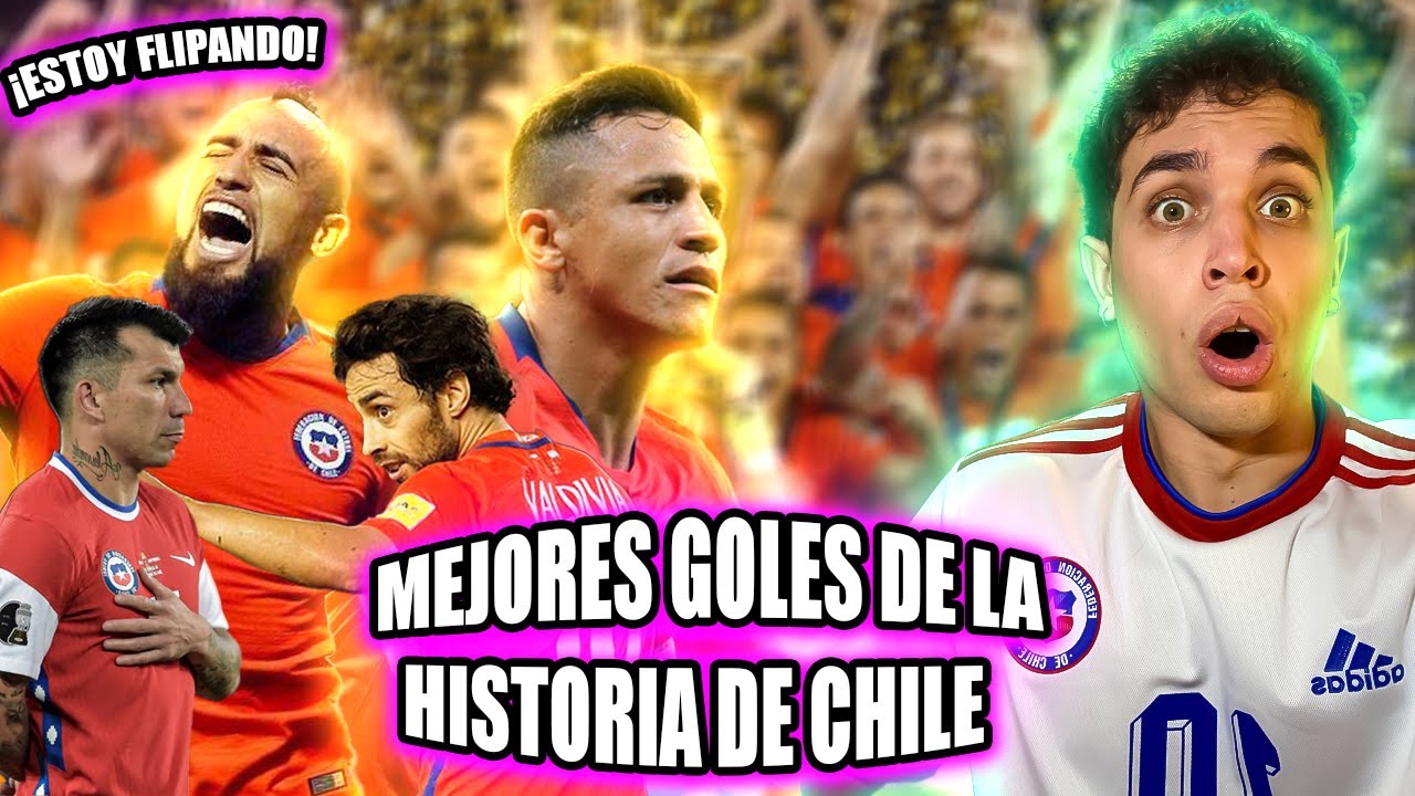 ESPAÑOL REACCIONA A LOS MEJORES GOLES DE LA HISTORIA DE CHILE | *MUCHÍSIMA CALIDAD*