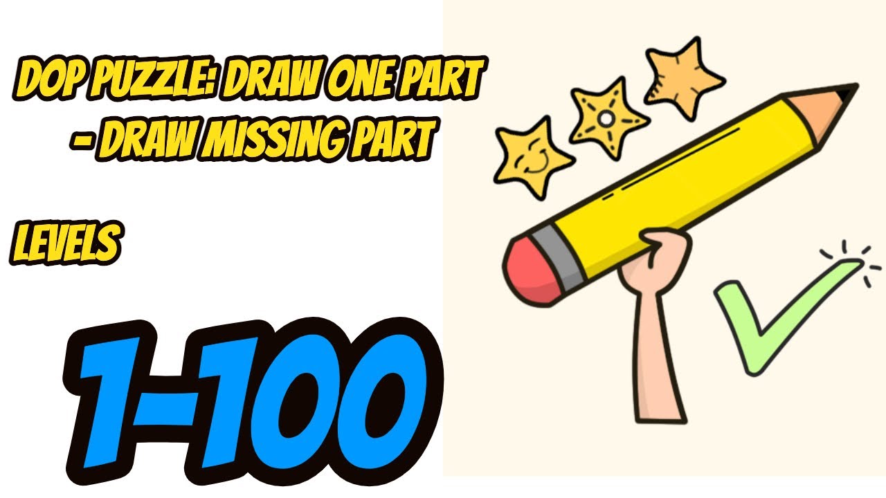 DOP Puzzle: Draw One Part - Draw Missing Part Level 1 - 100 gameplay Walkthrough | (IOS - Android)