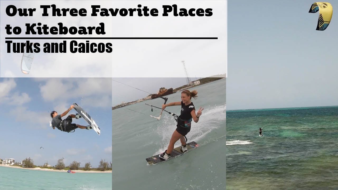 Our Three Favorite Kiteboarding Spots on Turks and Caicos