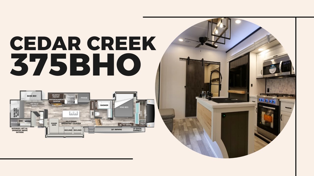 Tour the 2023 Cedar Creek 375BHO by Forest River