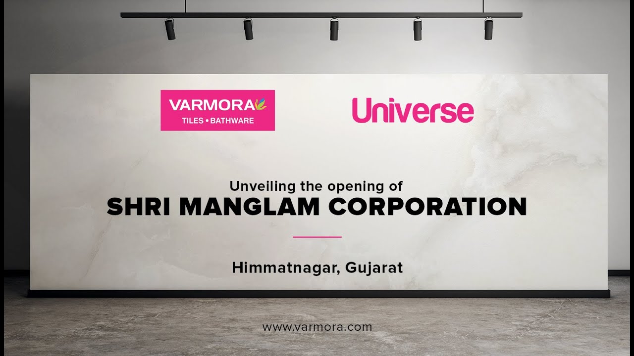 Opening of Varmora's Universe Showroom - Shri Manglam Corp., Himmatnagar, Gujarat