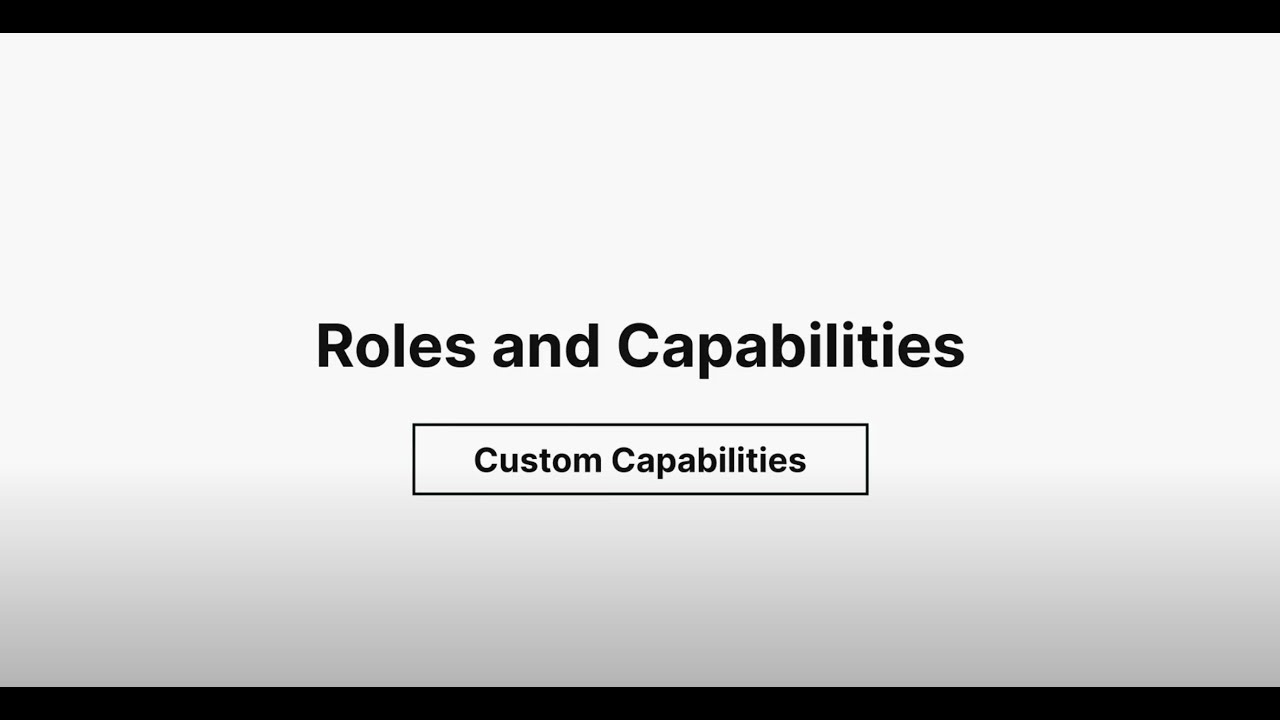 Custom Capabilities
