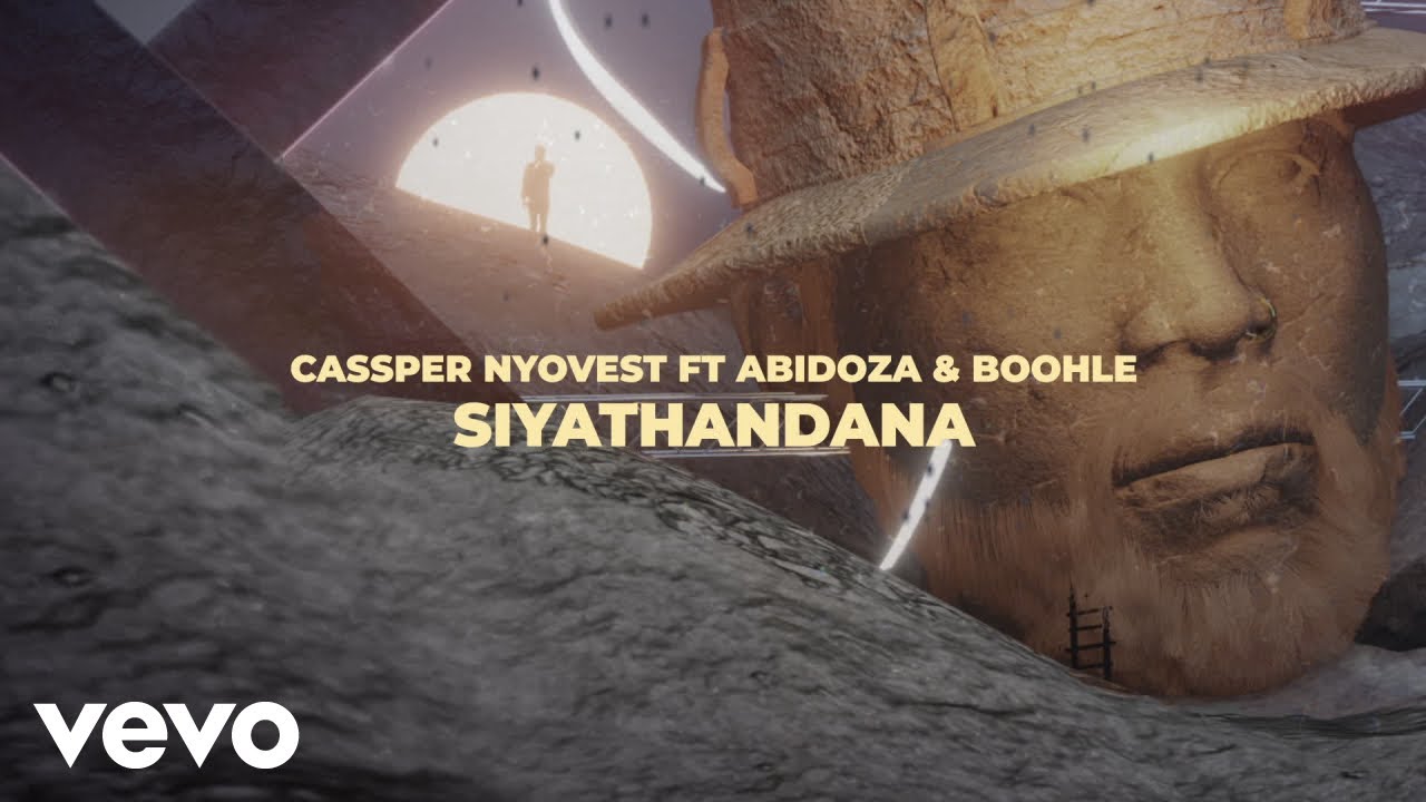 Cassper Nyovest - Siyathandana (Lyric Video) ft. Abidoza, Boohle