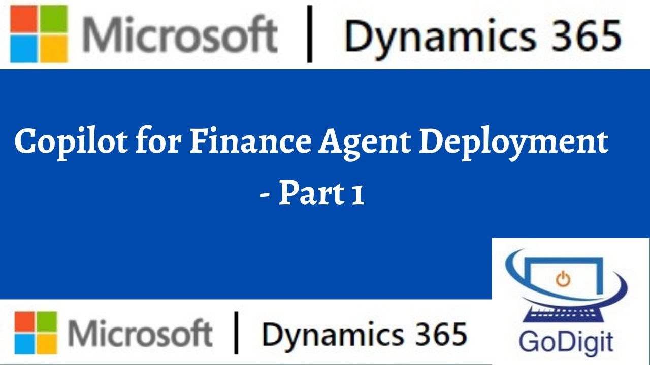 Copilot for Finance Agent Deployment - Part 1