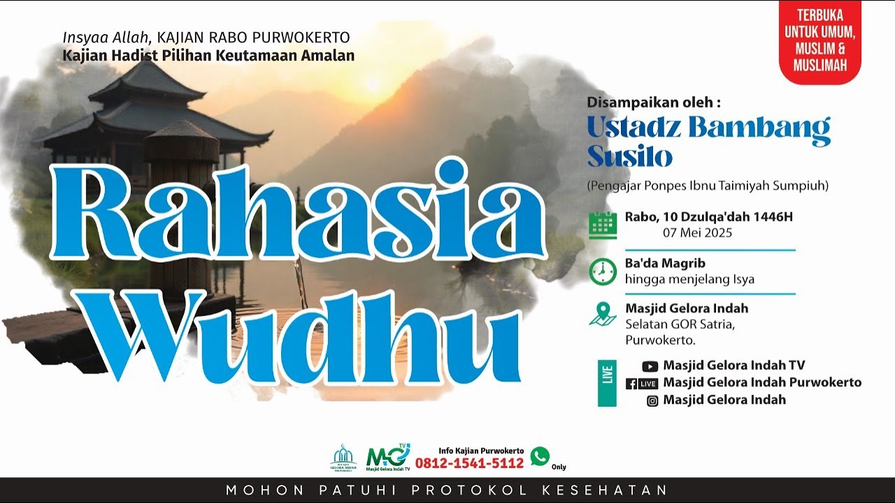 (LIVE) Rahasia Wudhu - Ustadz Bambang Susilo