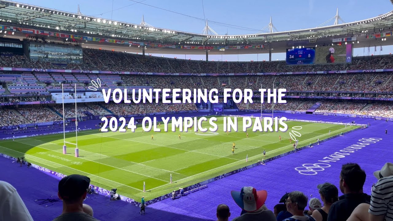 Volunteering for the 2024 Olympic Games in Paris🏅🏃🏽‍♀️🏆