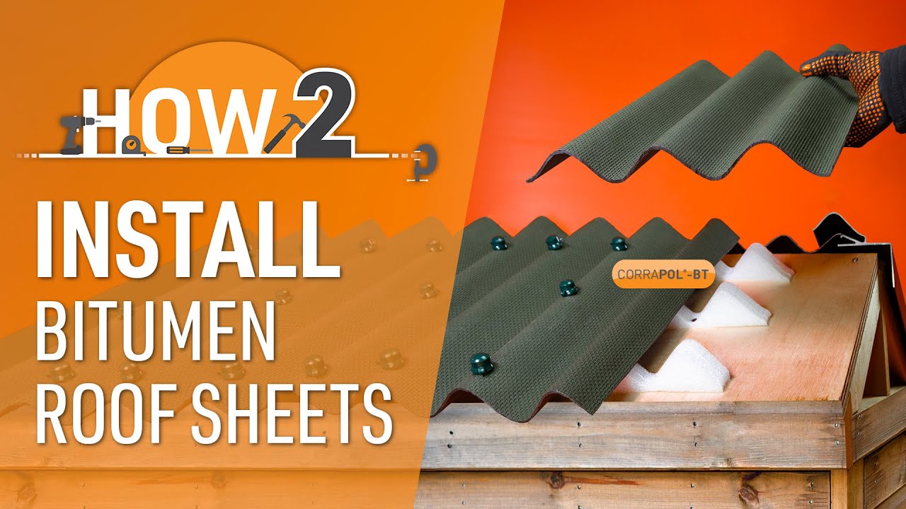 How to Install Bitumen Roof Sheets | Corrapol®-BT