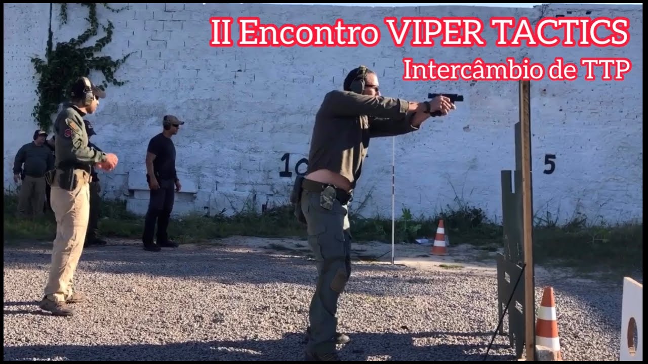 II Encontro VIPER TACTICS - Prepare-se para a defesa armada