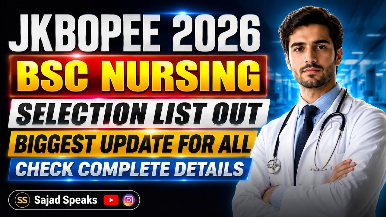 JKBOPEE Bsc Nursing 2026 Selection List Released Biggest Update For All Students Must Watch 