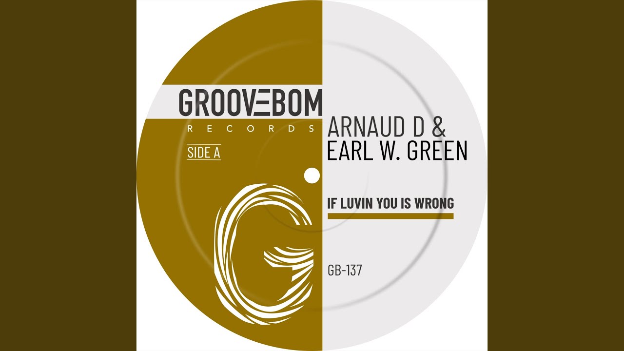 If Luvin You Is Wrong (Original Mix)
