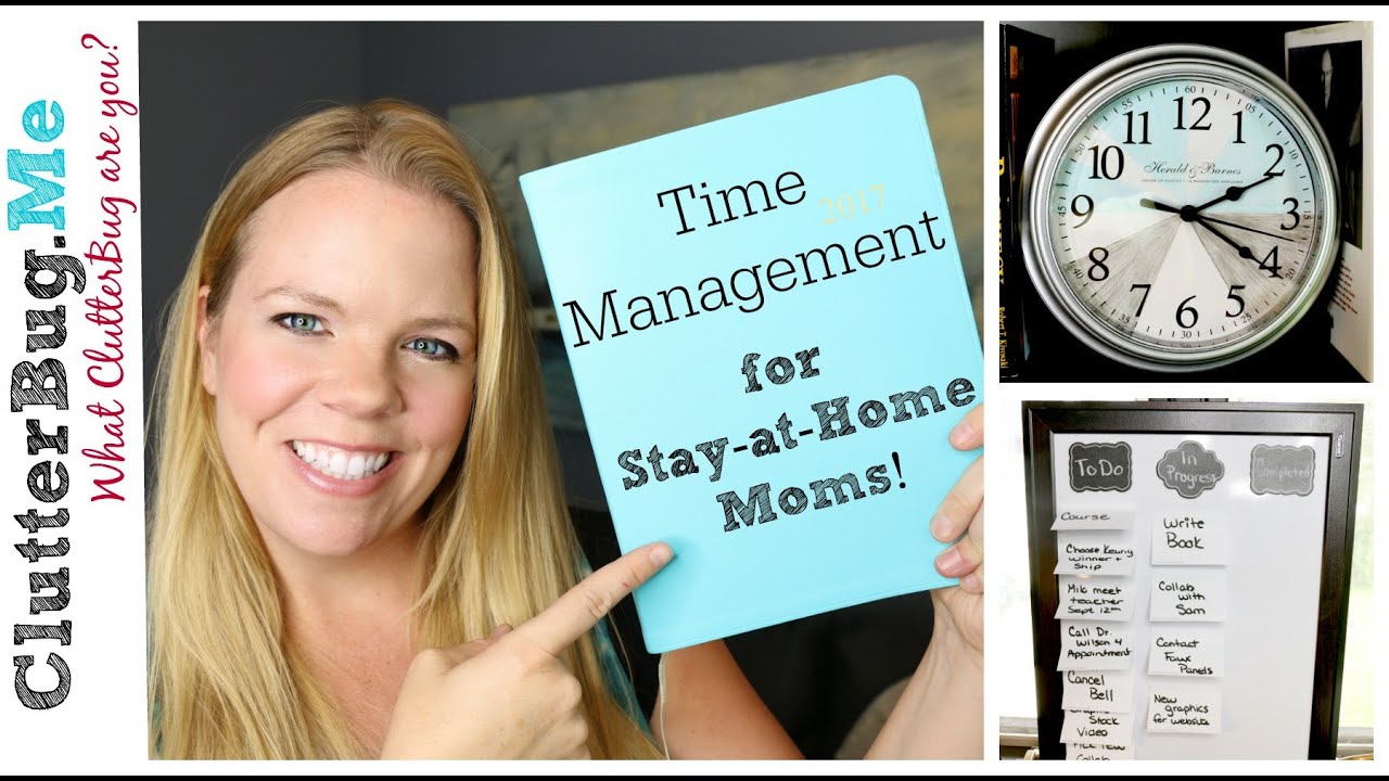 Time Management Tips for a Stay-at-Home Mom
