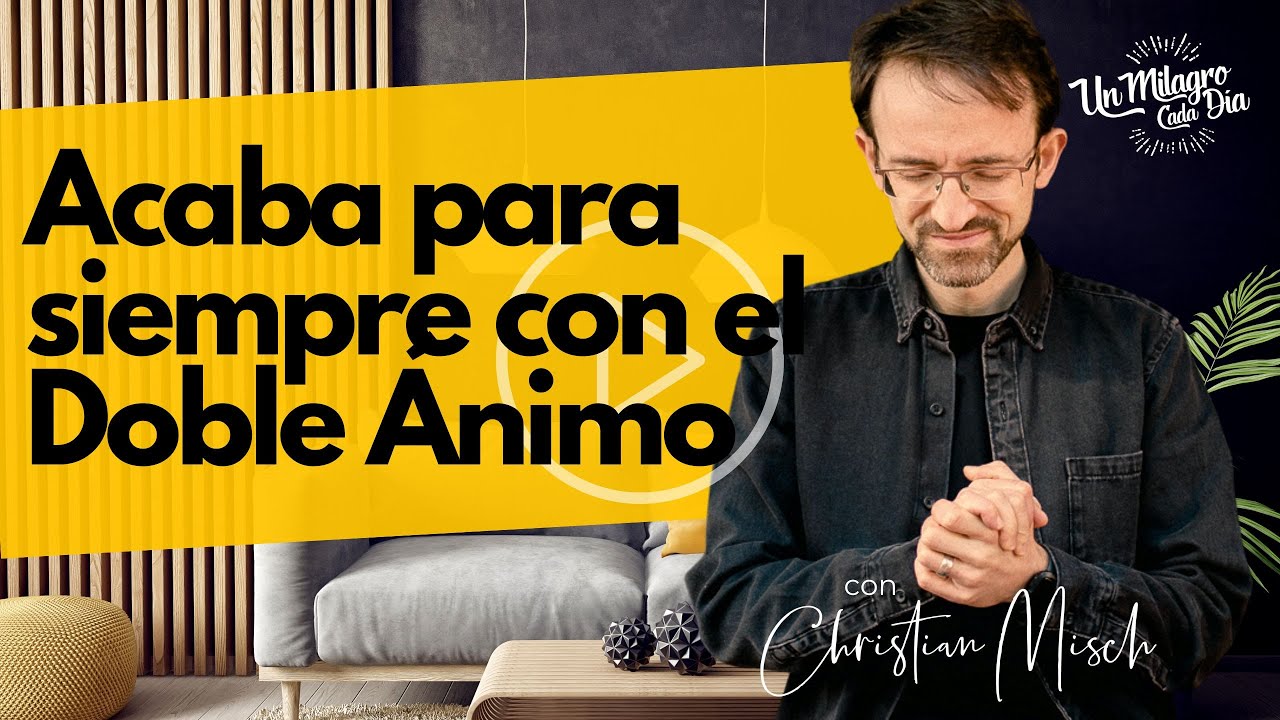 🧼 Acaba para siempre con el Doble Ánimo | ¡Eres un Milagro!
