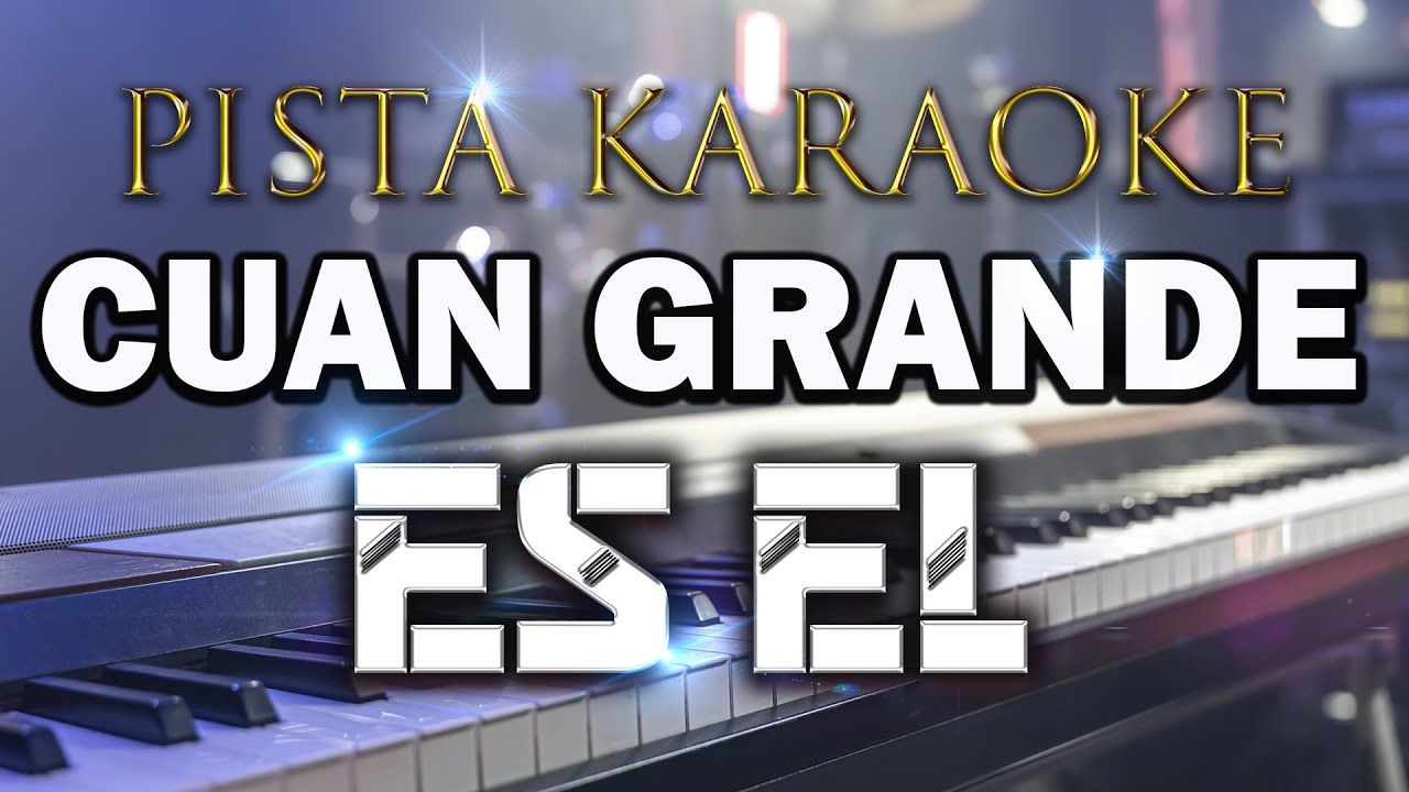 CUAN GRANDE ES EL HIMNO  PISTA KARAOKE CONGREGACIONAL