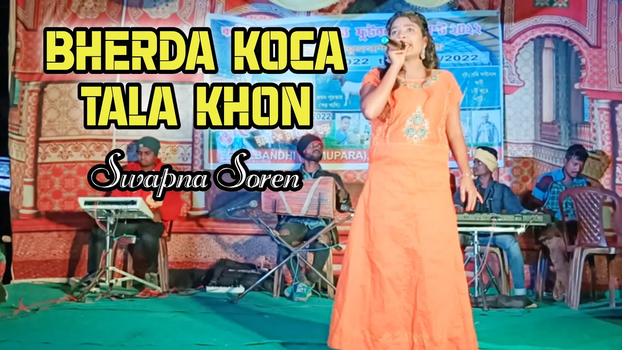 Bherda Koca Tala Khon || Swapna Soren || Stage Santali Video 2023