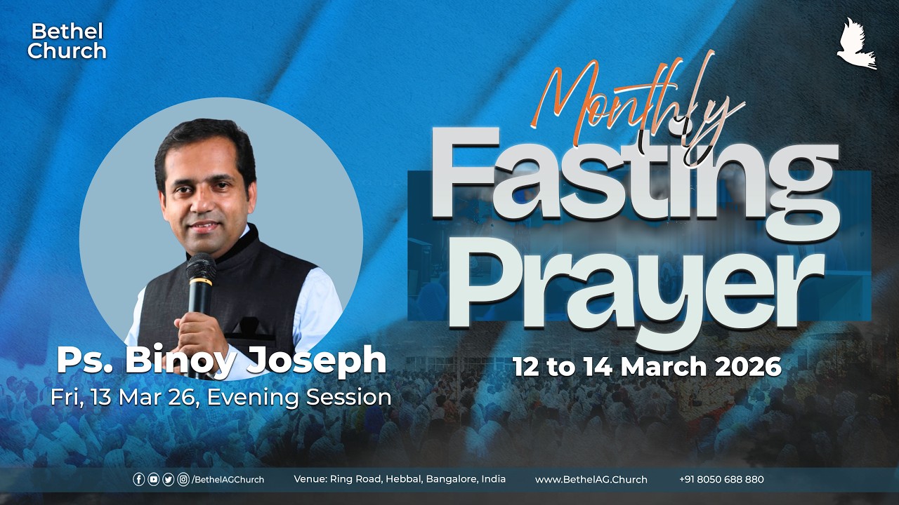 LIVE 🔴 // Monthly Fasting Prayer // Ps. Binoy Joseph // Fri, 13 Mar 2026 // Evening Session