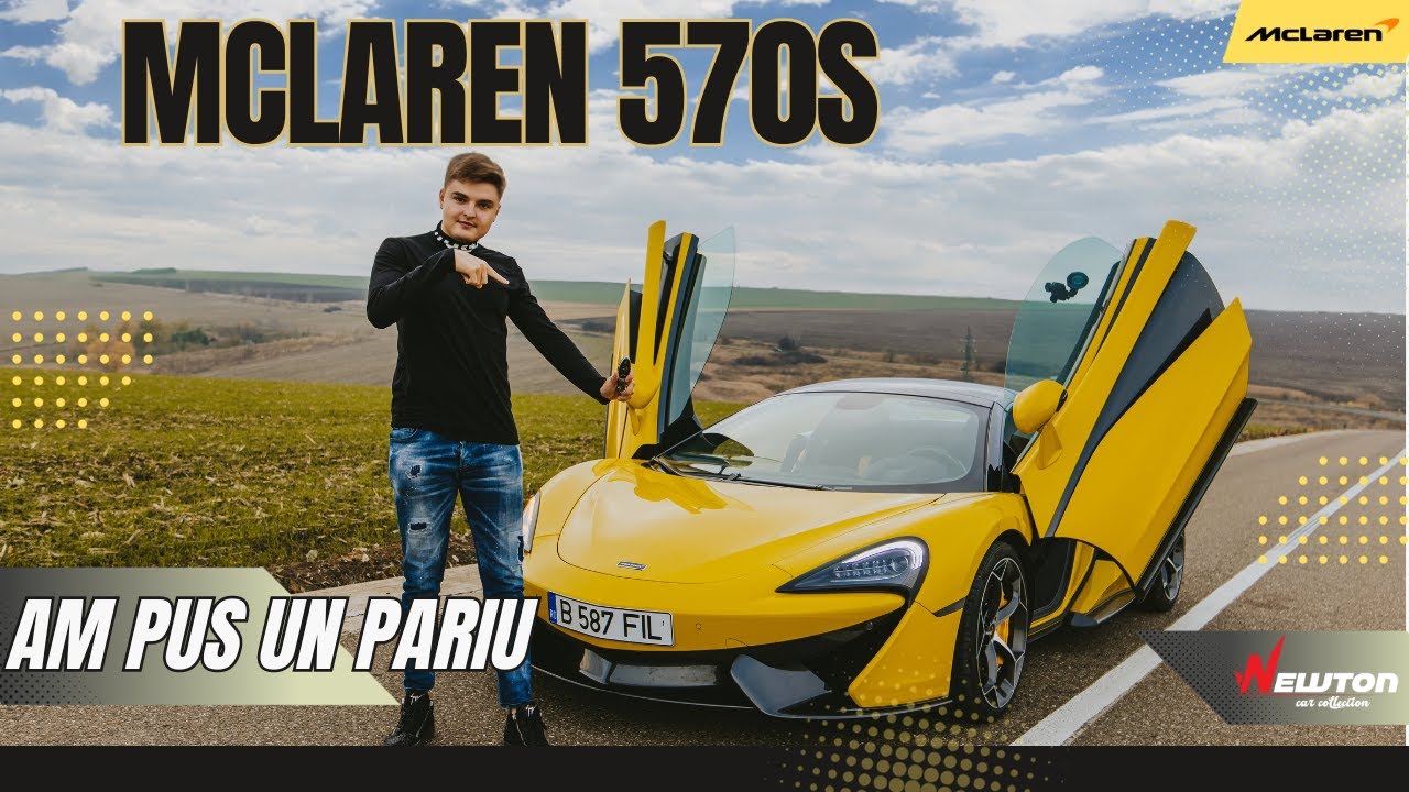 AM PUS UN PARIU IN MCLAREN 570S!