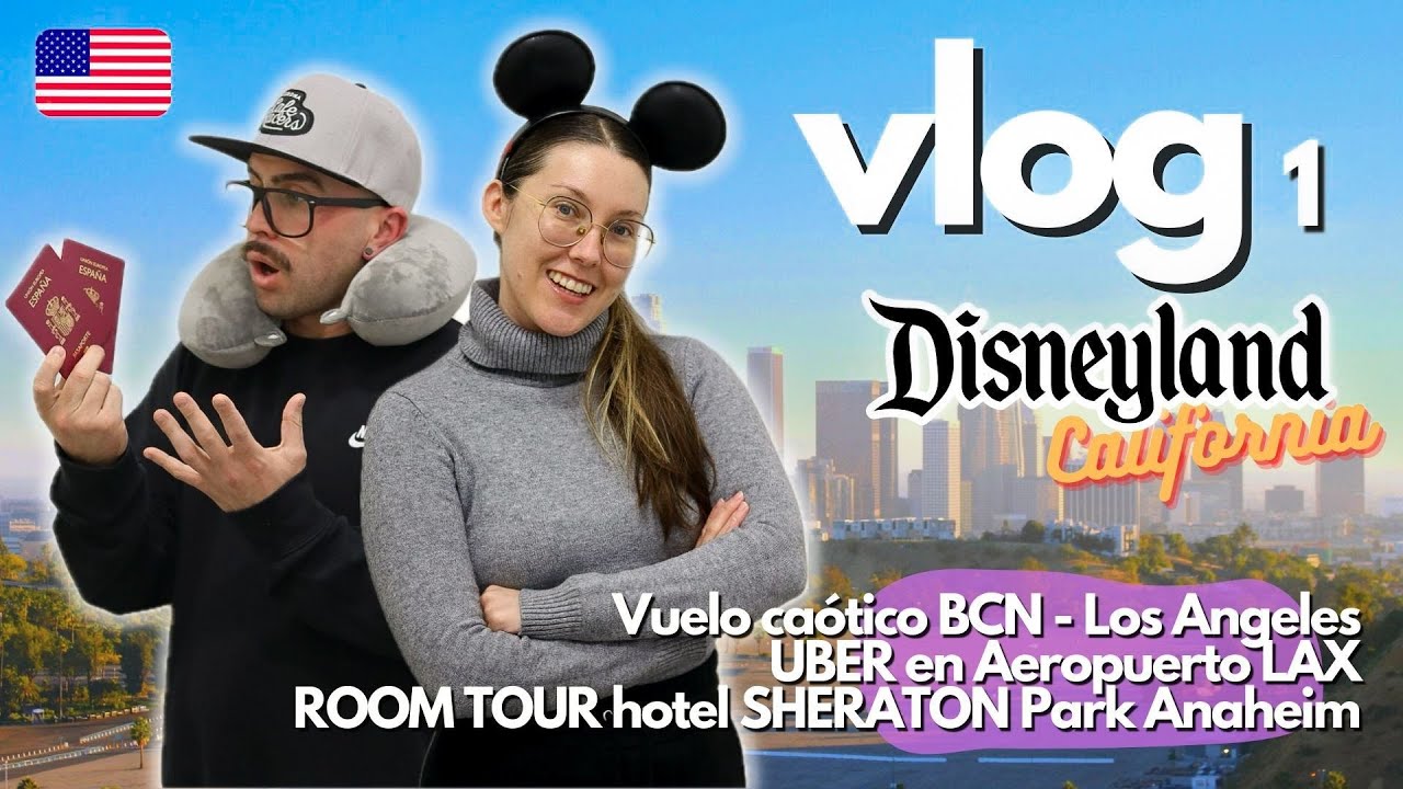 Viaje a LOS ANGELES ✈️ NAVIDAD en DISNEYLAND CALIFORNIA 🇺🇸- VLOG 1 | Viaje CALIFORNIA 2023