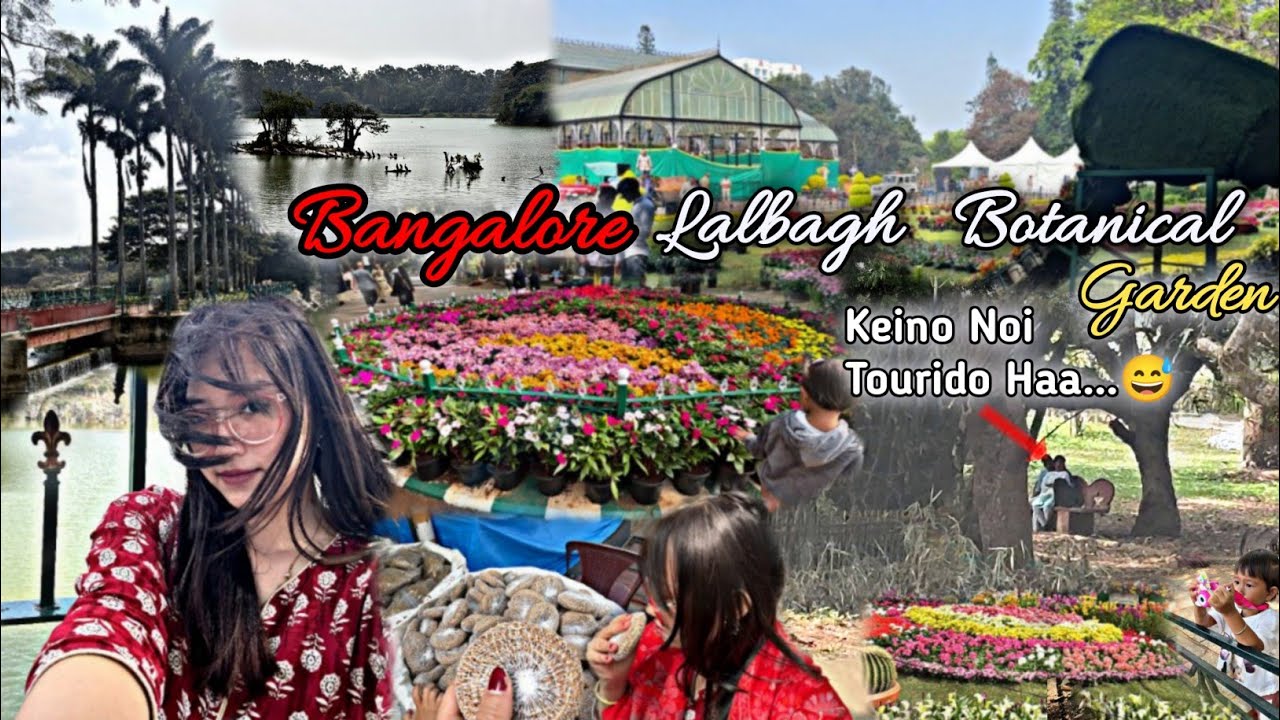 Flower Show Yenguba😊| 1st day Numitta Nganta Chatlure Chanabaga Yonba Houdrikanda😂|Lalbagh Bangalore