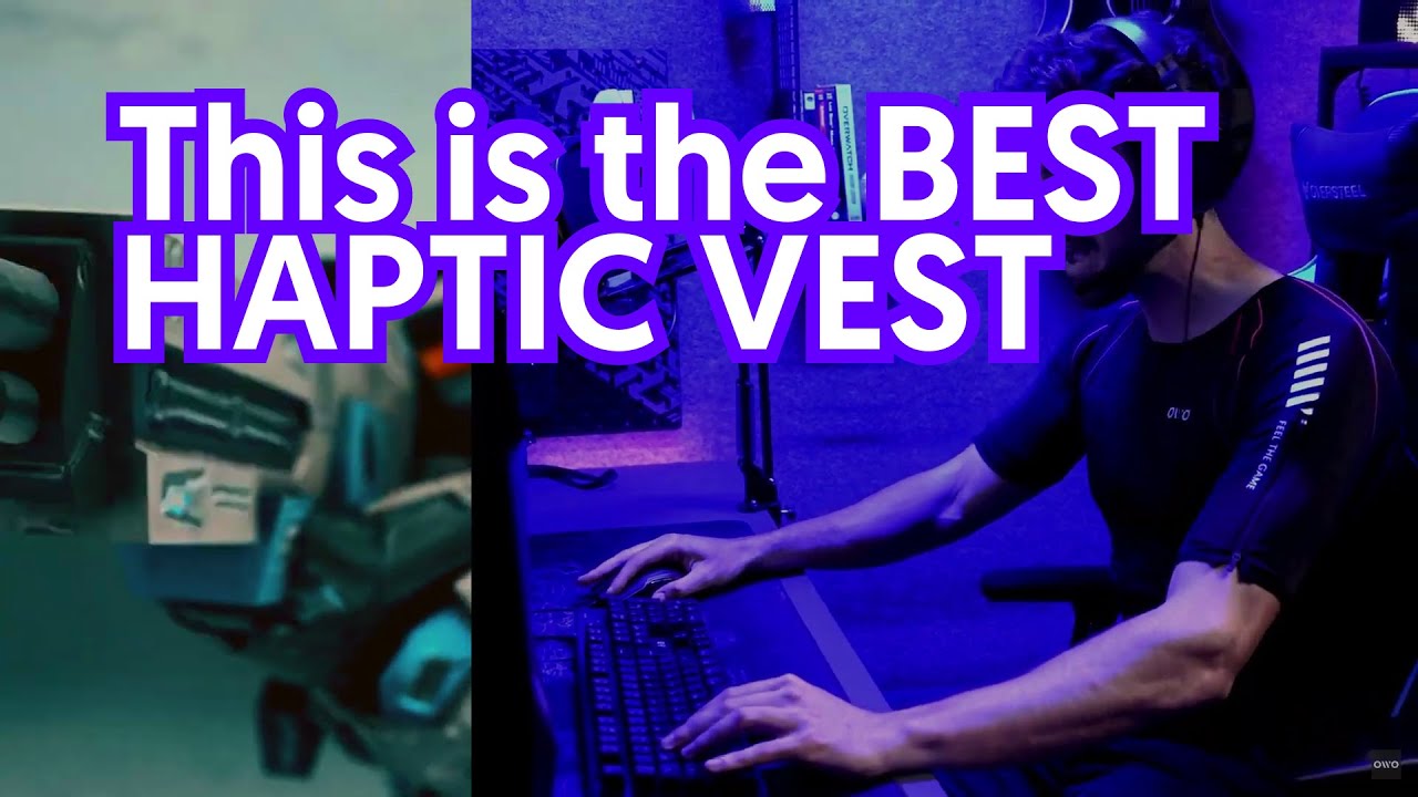 This is the BEST HAPTIC VEST. Feel the game more than ever with the OWO Skin.