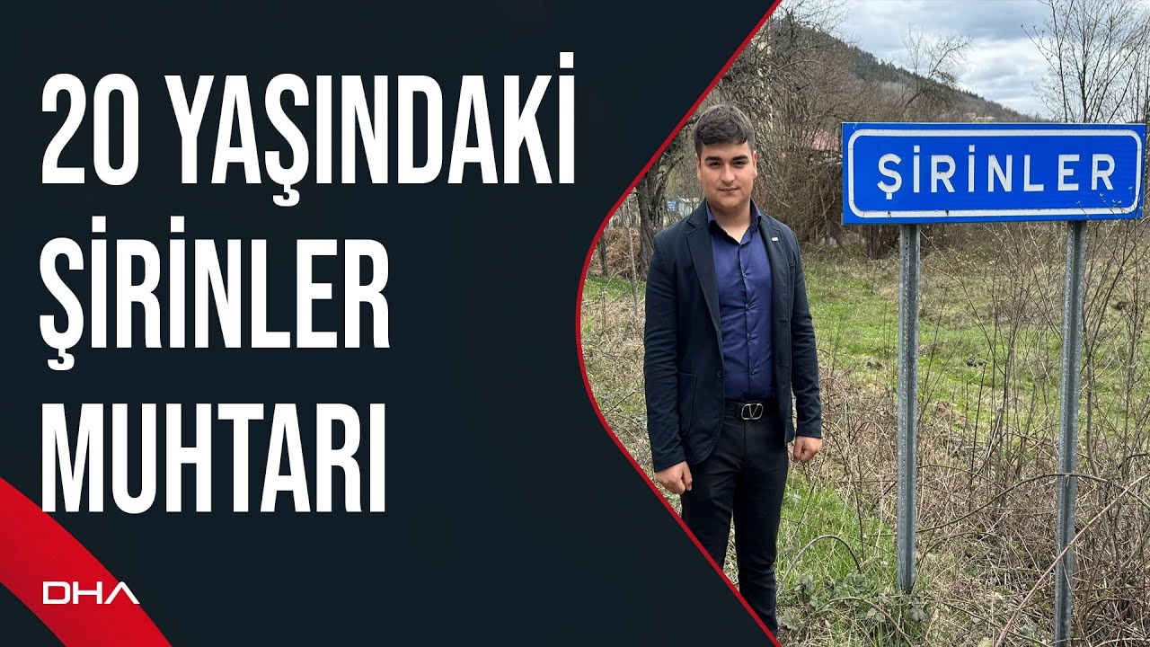 Şirinler köyüne 20 yaşında muhtar oldu