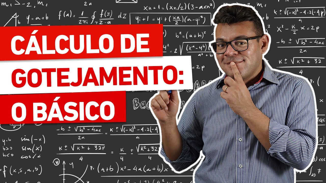 CÁLCULO DE GOTEJAMENTO | O básico
