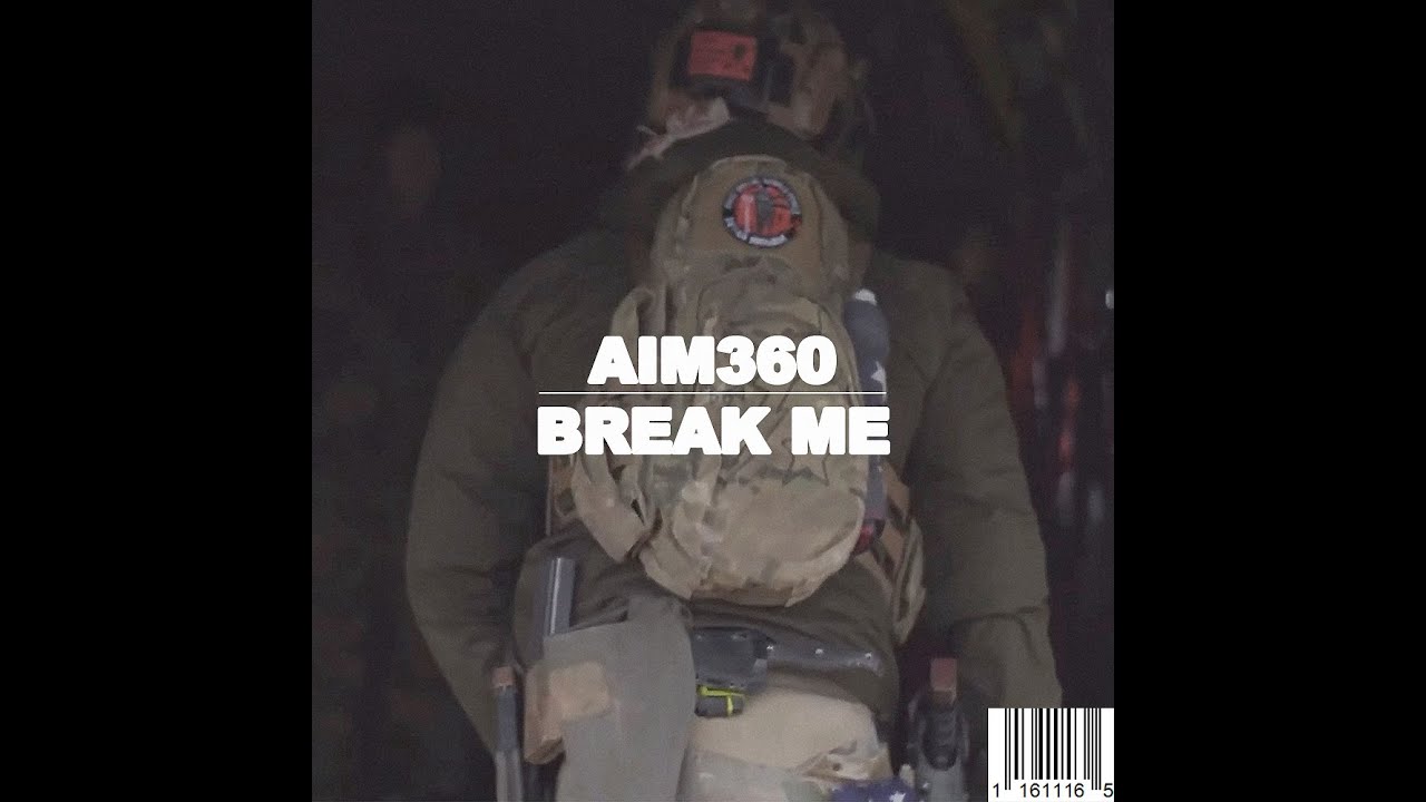 AIM360 - BREAK ME