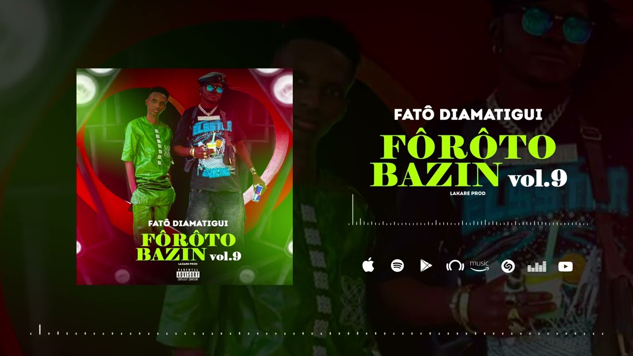 FATÔ DIAMATIGUI - FÔRÔTO BAZIN vol 9 - (Audio Officiel) 2025