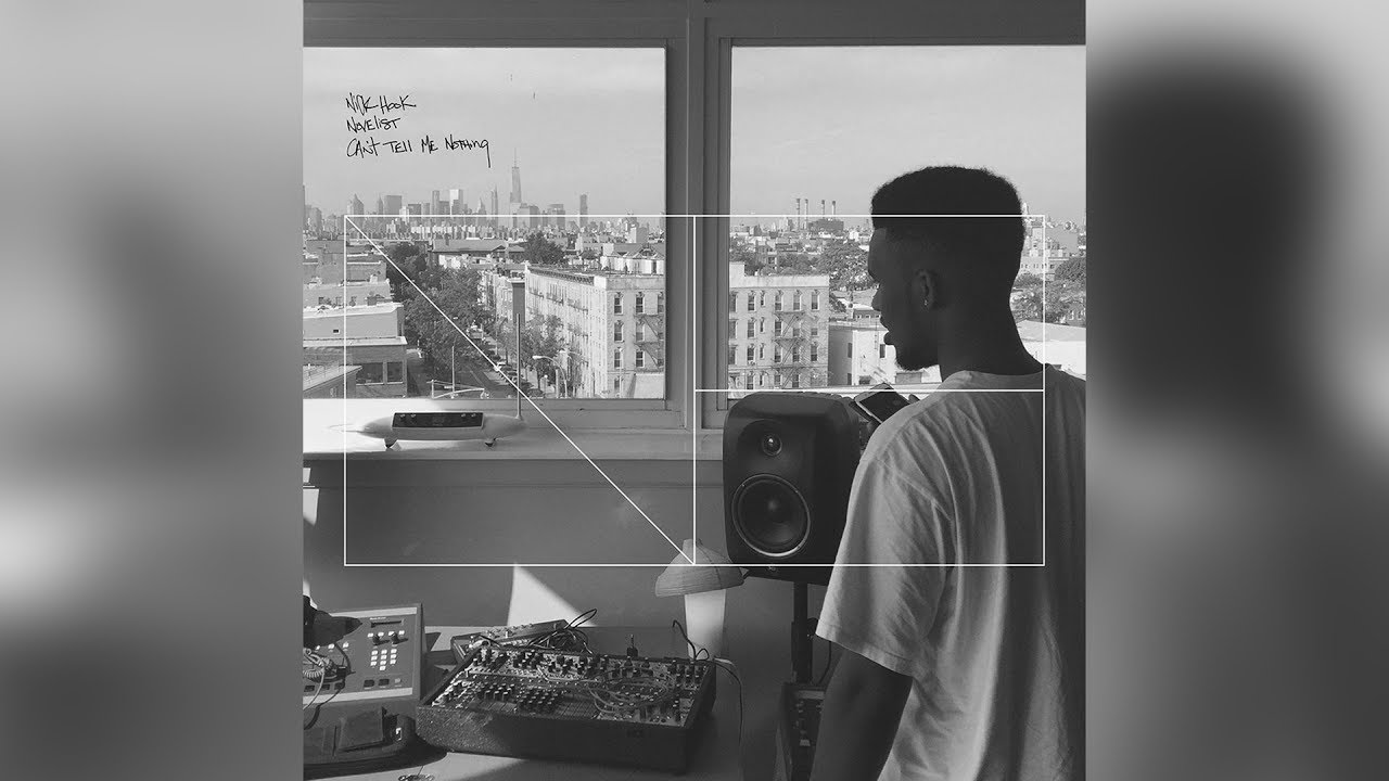 Nick Hook - Can't Tell Me Nothing feat. Novelist