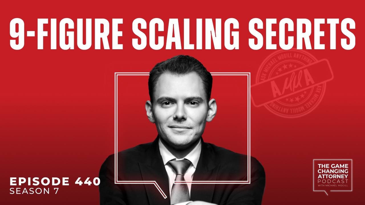 The 7 Most Common Questions Scaling Law Firm Owners Ask — Episode 440