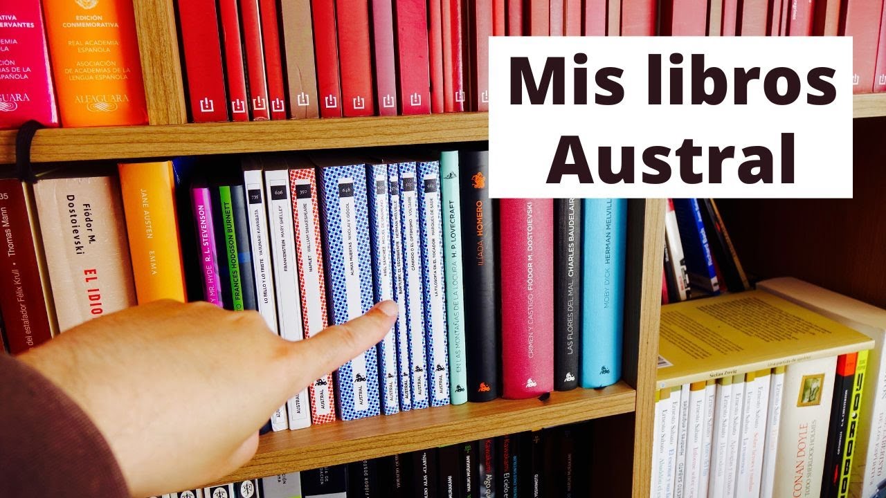 ¿Por qué compro libros del sello editorial Austral?