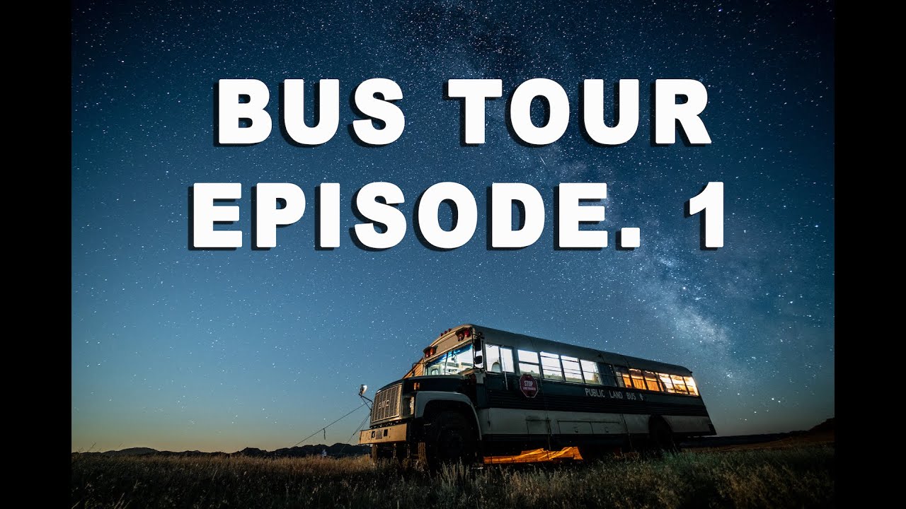 Public Land Bus Tour - Episode 1