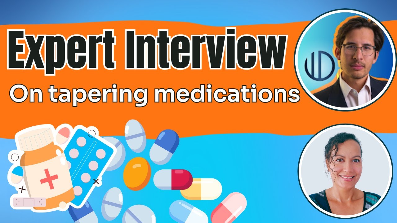 Must Watch Interview with Dr. Josef Witt-Doering- For those considering Tapering their Medications!