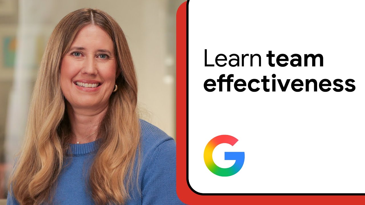 How highly effective teams work | Google People Management Essentials