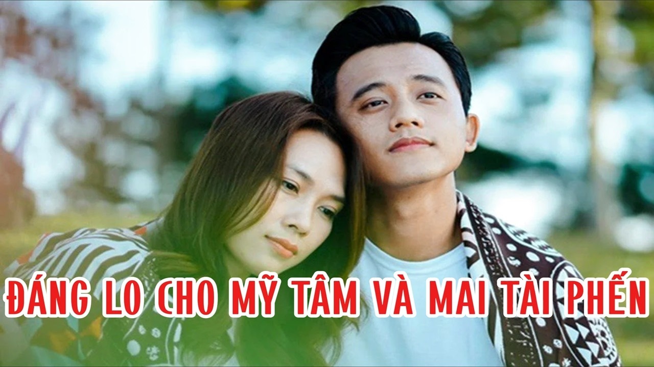 Đáng lo cho Mỹ Tâm và Mai Tài Phến
