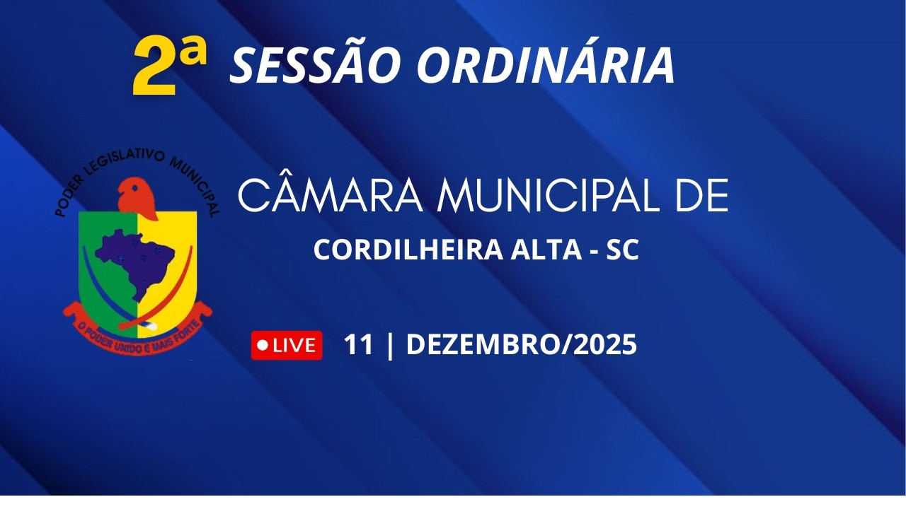 2ª SESSÃO ORDINÁRIA DEZEMBRO DE 2025
