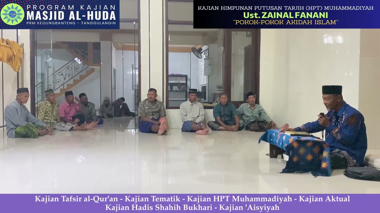 Pokok-Pokok Akidah Islam | Ust. Zainal Fanani