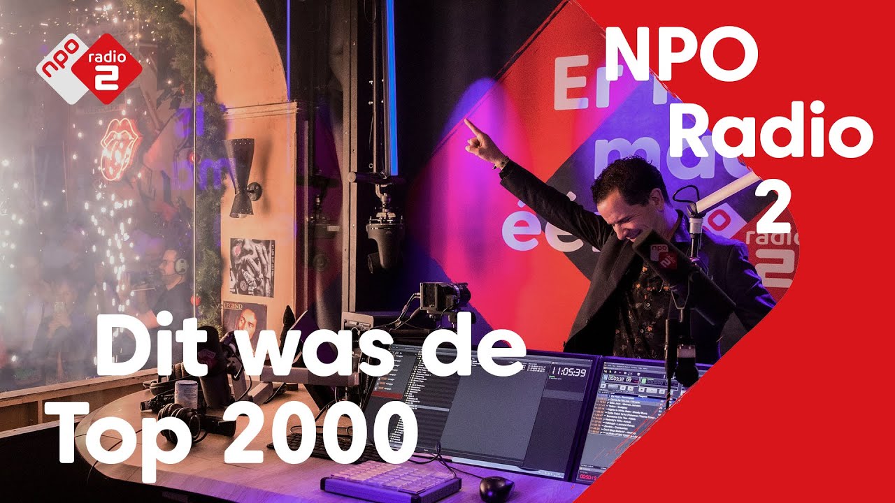 Dit was de Top 2000 (2019) | NPO Radio 2