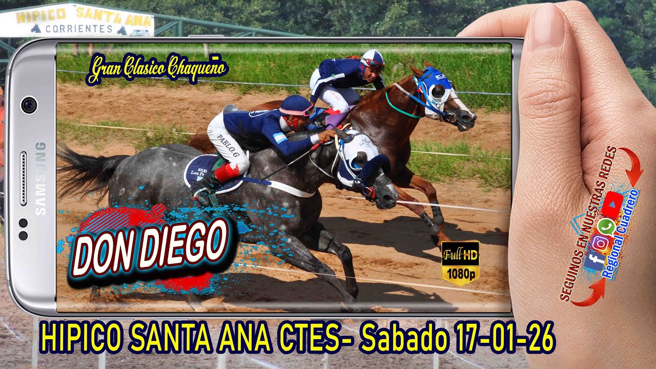 DON DIEGO-Clasico Chaqueño- Hipico Santa Ana Ctes- Sabado 17-01-26