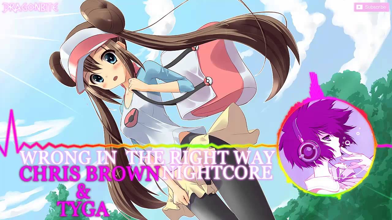 ♬Nightcore♬ | Wrong In The Right Way