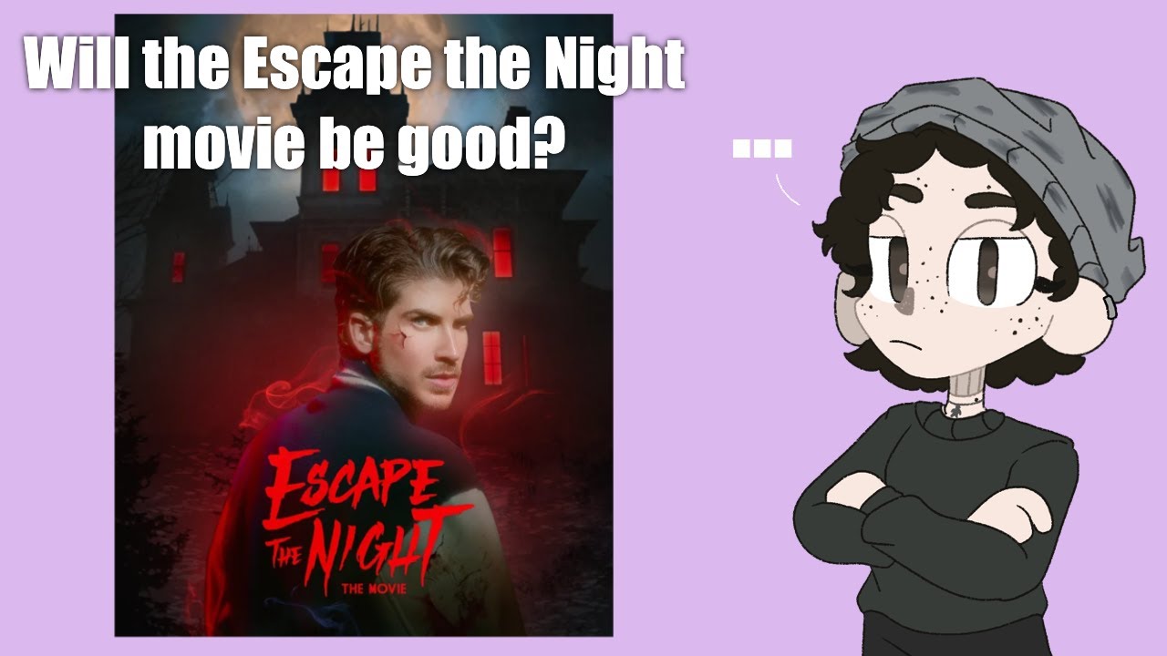 Sharing my thoughts on the Escape the Night movie before its release
