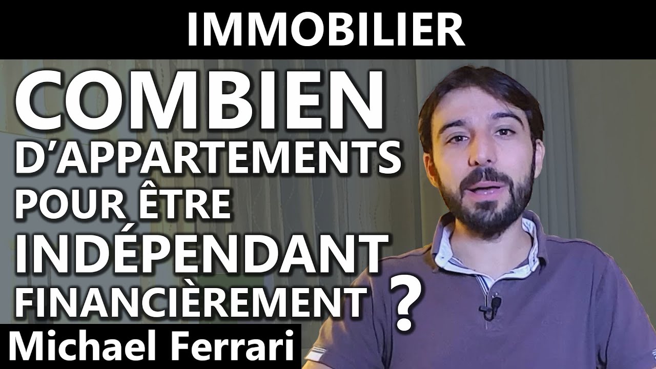 Combien d'appartements pour &ecirc;tre ind&eacute;pendant financi&egrave;rement ? - Esprit Riche
