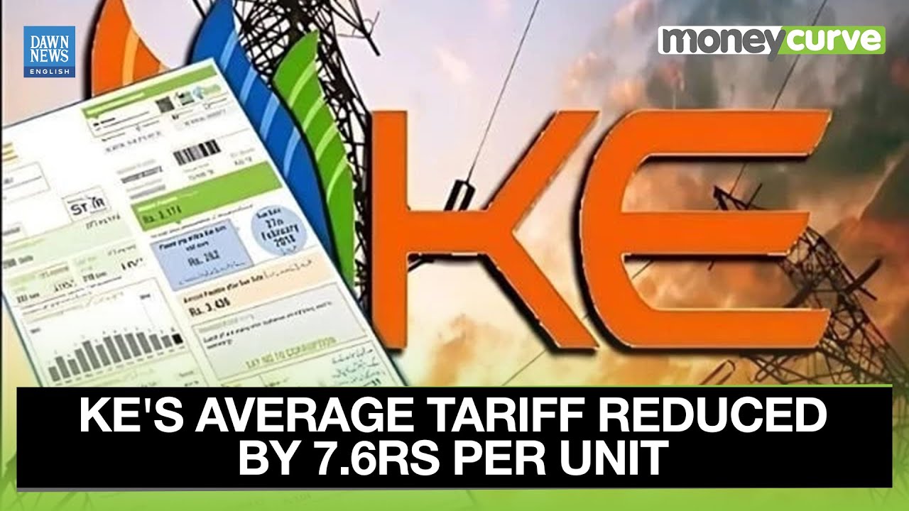 KE says Nepra Revision Has Slashed its Tariff by Rs7.6 per Unit | Dawn News English