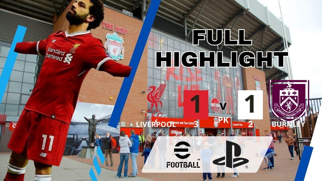 Liga Inggris : Liverpool Vs Burnley