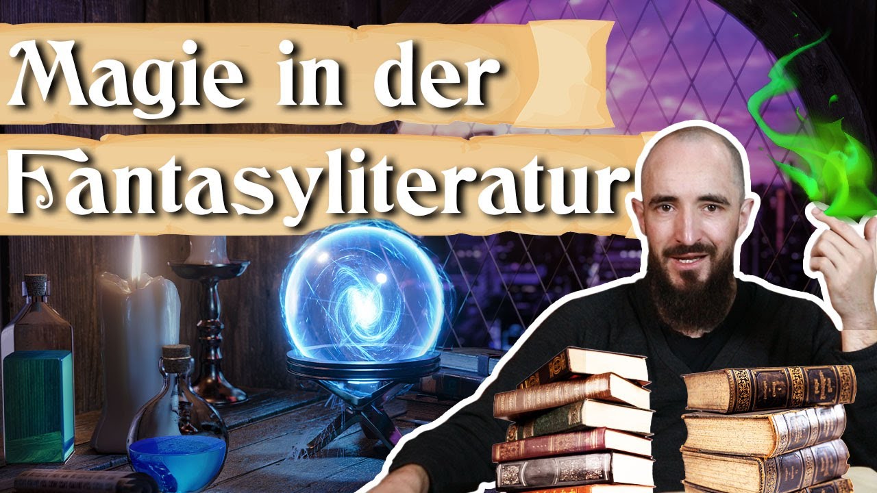 MAGIE & MAGIESYSTEME in FANTASY Büchern | EINFACH erklärt mit Beispielen