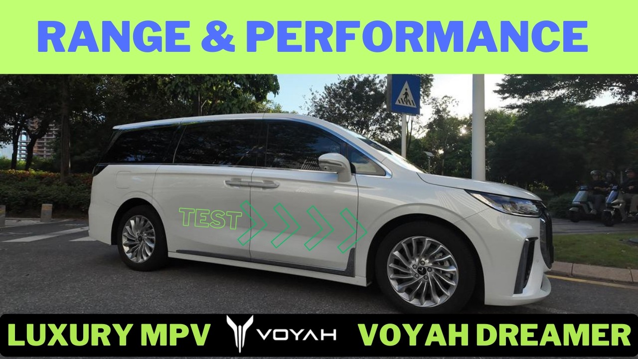 VOYAH Dreamer A Luxury EV MPV Range & Performance Test
