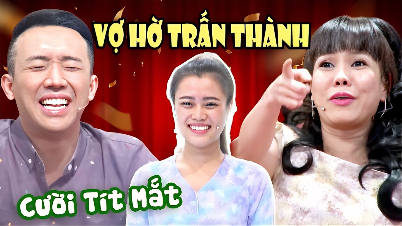 Thí Sinh Nhận Làm Vợ Hờ Trấn Thành Khiến Việt Hương Và Cả Sân Khấu Cười Tít Cả Mắt | Hài 2026