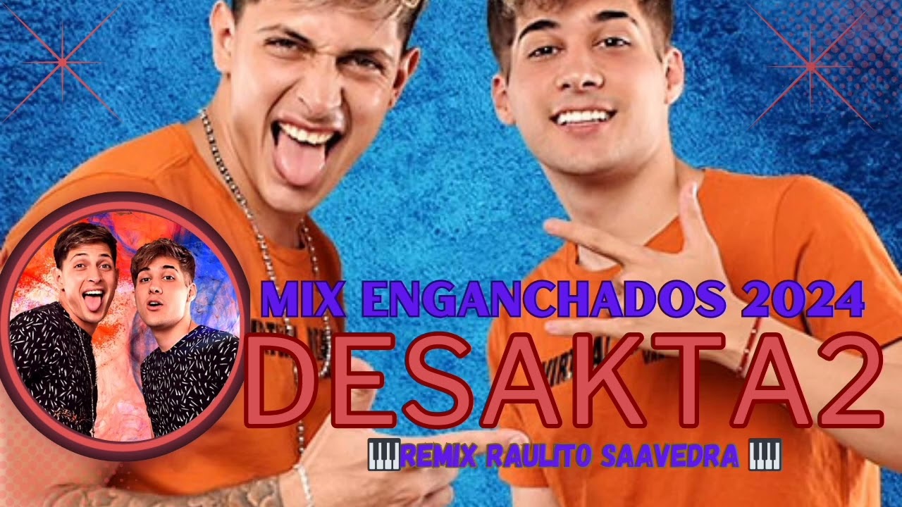 DESAKTA2 (CUARTETOS ENGANCHADOS 2024) - RAULITO SAAVEDRA